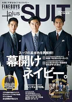 【中古】 ＦＩＮＥＢＯＹＳ＋Ｐｌｕｓ　ＳＵＩＴ ｖｏｌ．４/日之出出版 FINEBOYS+plus SUIT vol.40 [幕開けネイビー。] (HINODE MOOK